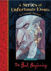 The Bad Beginning: the very 1st book in Lemony Snicket’s classic children’s mystery series (A Series of Unfortunate Events)